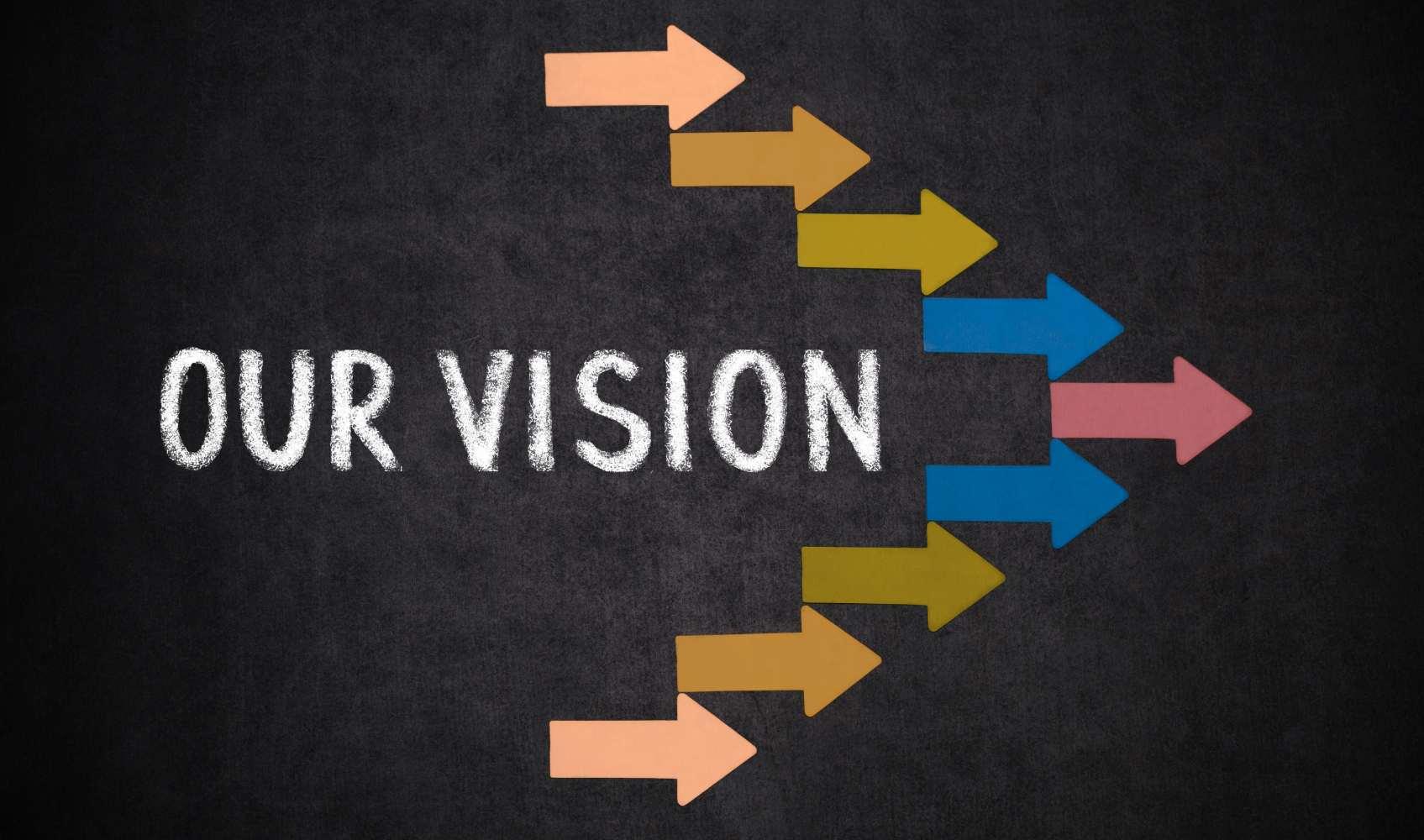 OUR VISION